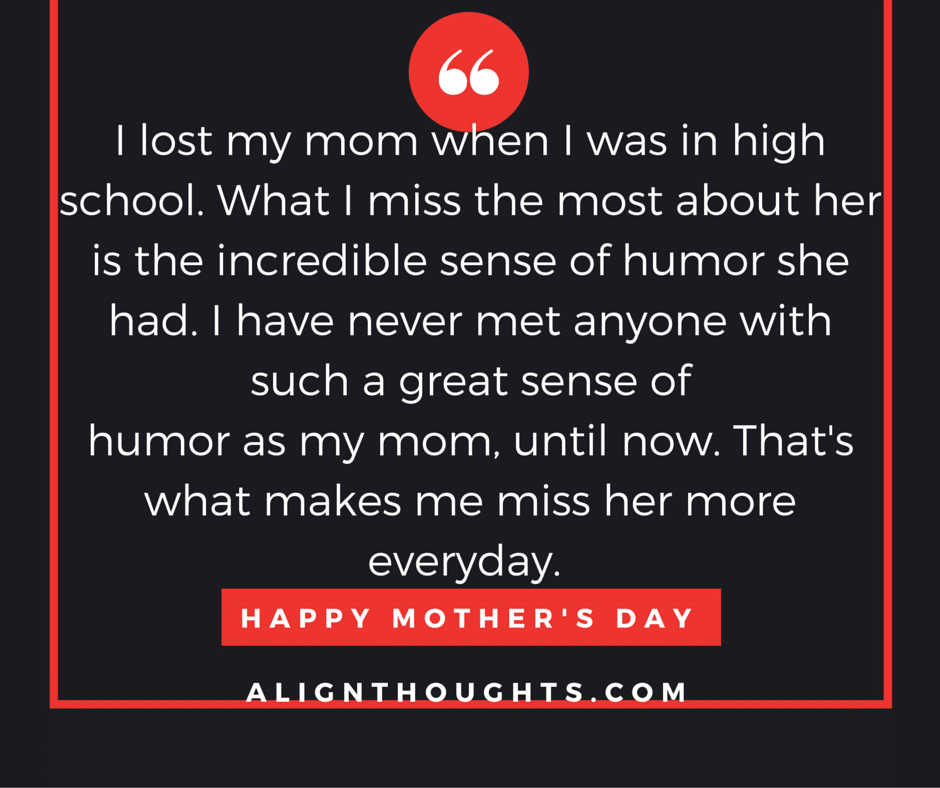 alignthoughts-mother's-day-quotes-Mother's love is eternal (13)
