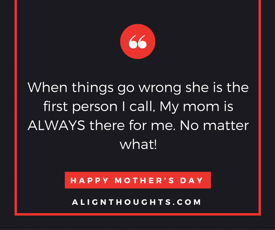 alignthoughts-mother's-day-quotes-Mother's love is eternal (7)