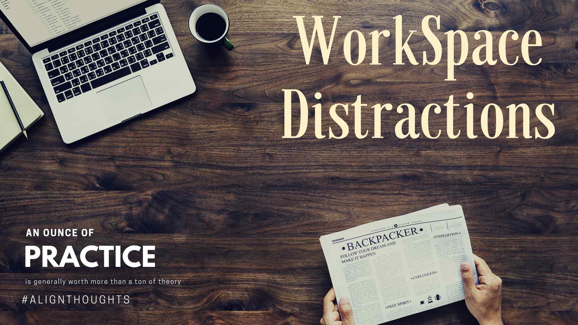 How To Avoid Types of Distractions at work-alignthoughts