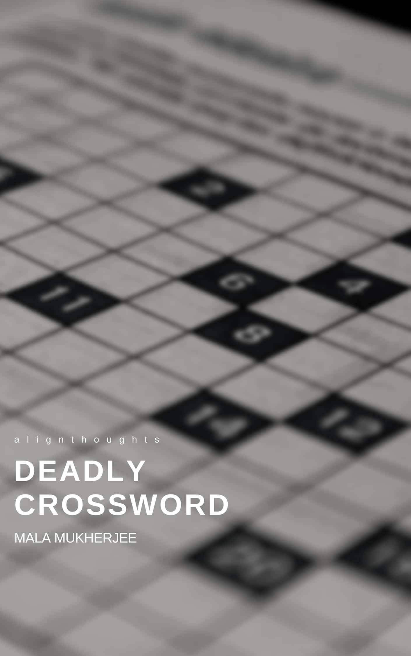 deadly crossword alignthoughts