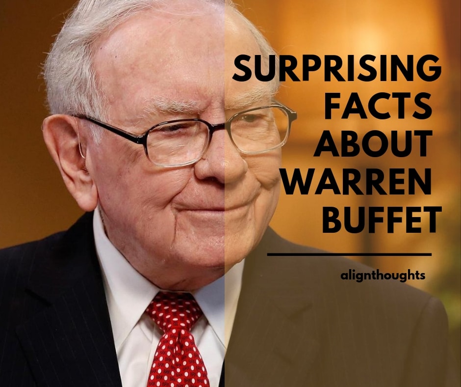 surprising-facts-about-warren-buffet-alignthoughts