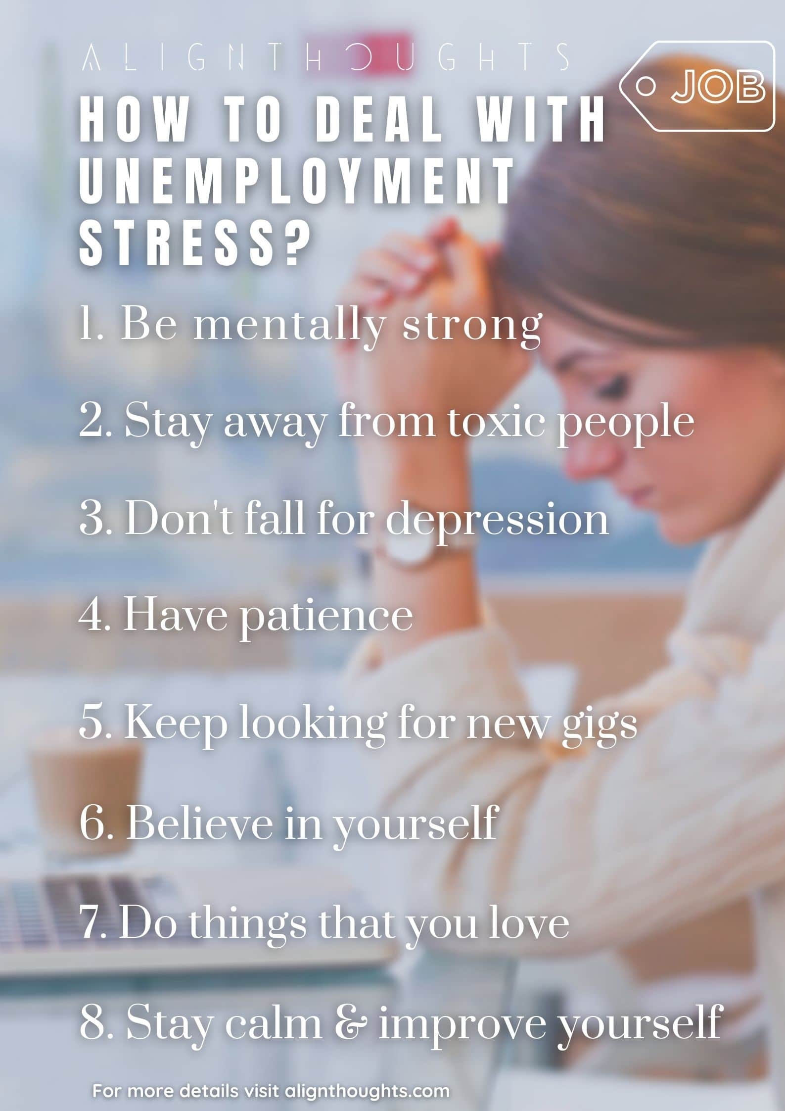 how to deal with unemployment stress-alignthoughts